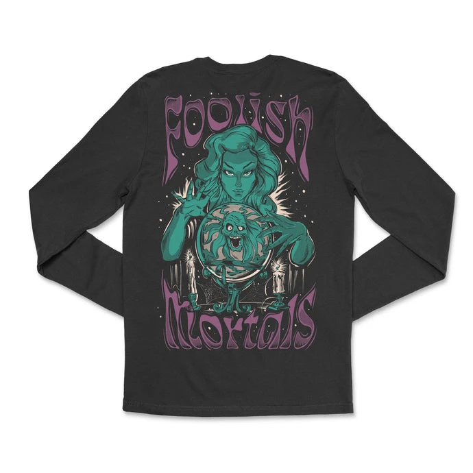 Long Sleeve Foolish Mortals Shirt
